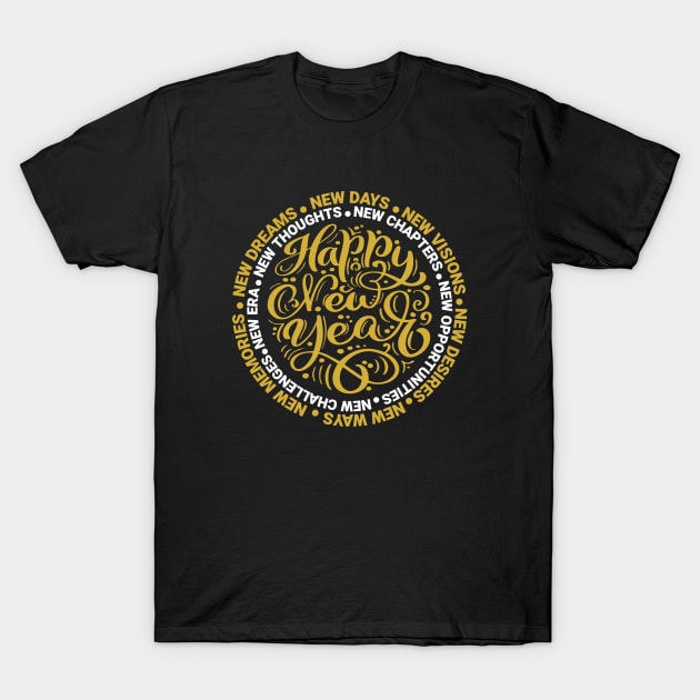 Happy New Year Motivational T-Shirt by MIRO-07